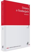 Okładka książki Ustawa o fundacjach. Komentarz