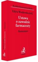 Okładka książki Ustawa o zawodzie farmaceuty. Komentarz