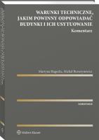 Warunki techniczne, jakim powinny odpowiadać.... Autor: Bursztynowicz Michał, Sługocka Martyna. SmakLiter.pl Okładka książki Warunki techniczne, jakim powinny odpowiadać...