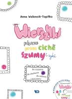 Wierszyki pisane przez ciche szumy i syki + CD. Autor: Walencik-Topiłko Anna. SmakLiter.pl Okładka książki Wierszyki pisane przez ciche szumy i syki + CD