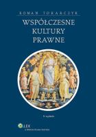 Współczesne kultury prawne. Autor: Tokarczyk Roman. SmakLiter.pl Okładka książki Współczesne kultury prawne