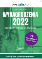 Wynagrodzenia 2022. Rozliczanie płac w praktyce. Autor: Jaruga-Nowacka Izabela. SmakLiter.pl Okładka książki Wynagrodzenia 2022. Rozliczanie płac w praktyce