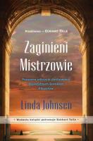Zaginieni mistrzowie. Autor: Eckhart Tolle. SmakLiter.pl Okładka książki Zaginieni mistrzowie