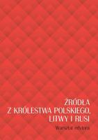 Źródła z Królestwa Polskiego, Litwy i Rusi. Warsztat edytora. Autor: Sikorska-Kulesza Jolanta. SmakLiter.pl Okładka książki Źródła z Królestwa Polskiego, Litwy i Rusi. Warsztat edytora