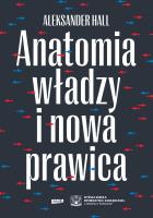 Okładka książki Anatomia władzy i nowa prawica