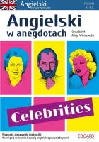 Angielski w anegdotach Celebrities. Autor: Greg Gajek, Alicja Wiśniewska. SmakLiter.pl Okładka książki Angielski w anegdotach Celebrities