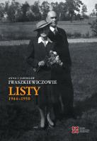 Okładka książki Anna i Jarosław Iwaszkiewiczowie: Listy 19441950