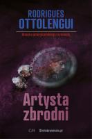 Artysta zbrodni. Autor: Rodrigues Ottolengui. SmakLiter.pl Okładka książki Artysta zbrodni