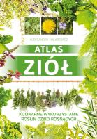 Atlas ziół. Autor: Halarewicz Aleksandra. SmakLiter.pl Okładka książki Atlas ziół
