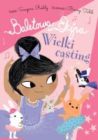 Baletowa Ekipa. Wielki casting. Autor: Swapna Reddy. SmakLiter.pl Okładka książki Baletowa Ekipa. Wielki casting