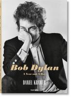 Bob Dylan A Year and A Day. Autor: Kramer Daniel. SmakLiter.pl Okładka książki Bob Dylan A Year and A Day