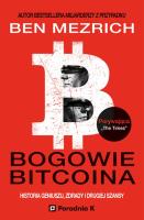 Bogowie bitcoina. Autor: Mezrich Ben. SmakLiter.pl Okładka książki Bogowie bitcoina
