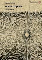 Okładka książki Boska cząstka i inne mirakula