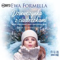 CD MP3 Dziewczynka z ciasteczkami. Autor: Formella Ewa. SmakLiter.pl Okładka książki CD MP3 Dziewczynka z ciasteczkami