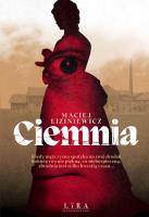 Ciemnia. Autor: MACIEJ LIZINIEWICZ. SmakLiter.pl Okładka książki Ciemnia