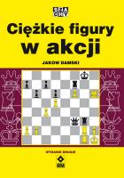 Ciężkie figury w akcji. Autor: Damski Jakow. SmakLiter.pl Okładka książki Ciężkie figury w akcji