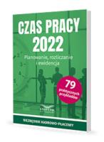 Okładka książki Czas Pracy 2022 Planowanie , rozliczanie i ewidencja