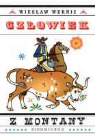 Człowiek z Montany. Autor: Wiesław Wernic. SmakLiter.pl Okładka książki Człowiek z Montany