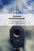 Okładka książki Dlaczego Papież miał zginąć?