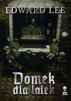 Domek dla lalek. Autor: Lee Edward. SmakLiter.pl Okładka książki Domek dla lalek