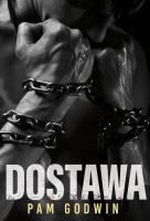 Dostawa. Autor: Pam Godwin. SmakLiter.pl Okładka książki Dostawa