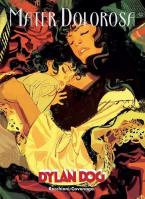 Dylan Dog - Mater Dolorosa. Autor: RECCHIONI ROBERTO. SmakLiter.pl Okładka książki Dylan Dog - Mater Dolorosa