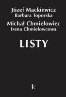 Dzieła T.28 Listy (Chmielowiec). Autor: Józef Mackiewicz, Barbara Toporska. SmakLiter.pl Okładka książki Dzieła T.28 Listy (Chmielowiec)