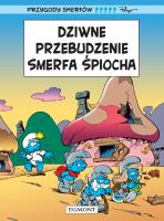 Dziwne przebudzenie Smerfa Śpiocha T.15. Autor: Peyo. SmakLiter.pl Okładka książki Dziwne przebudzenie Smerfa Śpiocha T.15