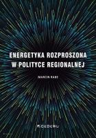 Okładka książki Energetyka rozproszona w polityce regionalnej