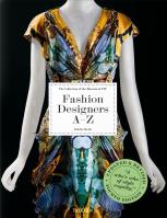 Fashion Designers A-Z. Updated 2020 Edition. Autor: Opracowanie zbiorowe. SmakLiter.pl Okładka książki Fashion Designers A-Z. Updated 2020 Edition