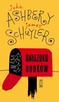 Gniazdko dudków. Autor: Ashbery John, Schuyler James. SmakLiter.pl Okładka książki Gniazdko dudków
