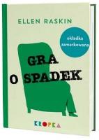 Gra o spadek. Autor: Ellen Raskin. SmakLiter.pl Okładka książki Gra o spadek