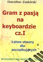 Okładka książki Gram z pasją na keyboardzie cz.1