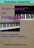 Okładka książki Gram z pasją na keyboardzie