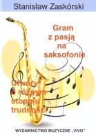 Okładka książki Gram z pasją na saksofonie