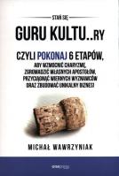 Guru kultu. . Ry. Autor: Michał Wawrzyniak. SmakLiter.pl Okładka książki Guru kultu. . Ry