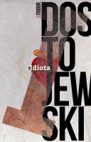 Idiota tw.. Autor: Fiodor Dostojewski. SmakLiter.pl Okładka książki Idiota tw.