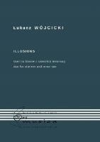 Illusions - duet na klarnet i saksofon tenorowy. Autor: Łukasz Wójcicki. SmakLiter.pl Okładka książki Illusions - duet na klarnet i saksofon tenorowy