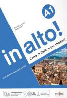 In alto! A1 podręcznik do włoskiego + ćwiczenia + CD audio + Videogrammatica. Autor: Quercioli Fiorenza, Tossani Giulia. SmakLiter.pl Okładka książki In alto! A1 podręcznik do włoskiego + ćwiczenia + CD audio + Videogrammatica