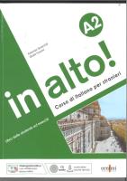 In alto! A2 podręcznik do włoskiego + ćwiczenia + CD audio + Videogrammatica. Autor: Quercioli Fiorenza, Tossani Giulia. SmakLiter.pl Okładka książki In alto! A2 podręcznik do włoskiego + ćwiczenia + CD audio + Videogrammatica