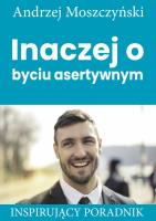 Okładka książki Inaczej o byciu asertywnym