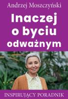 Okładka książki Inaczej o byciu odważnym