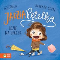 Jadzia Pętelka idzie na spacer. Autor: Supeł Barbara. SmakLiter.pl Okładka książki Jadzia Pętelka idzie na spacer