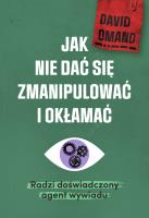 Okładka książki Jak nie dać się zmanipulować i okłamać