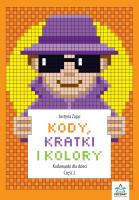 Kody, kratki i kolory cz.2. Autor: Zając Justyna. SmakLiter.pl Okładka książki Kody, kratki i kolory cz.2