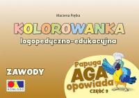 Kolorowanka Papuga Aga opowiada cz.9 Zawody. Autor: Marzena Piętka. SmakLiter.pl Okładka książki Kolorowanka Papuga Aga opowiada cz.9 Zawody