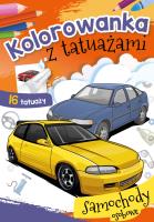 Kolorowanka z tatuażami. Samochody osobowe. Autor: WYDAWNICTWO SKRZAT. SmakLiter.pl Okładka książki Kolorowanka z tatuażami. Samochody osobowe