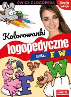 Kolorowanki logopedyczne z naklejkami. Głoski F W. Autor: Magdalena Małecka, AGNIESZKA ANNA WIATROWSKA. SmakLiter.pl Okładka książki Kolorowanki logopedyczne z naklejkami. Głoski F W