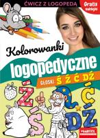 Kolorowanki logopedyczne z naklejkami. Głoski Ś Ź Ć Dź. Autor: Magdalena Małecka, AGNIESZKA ANNA WIATROWSKA. SmakLiter.pl Okładka książki Kolorowanki logopedyczne z naklejkami. Głoski Ś Ź Ć Dź
