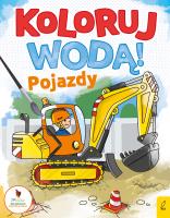 Okładka książki Koloruj wodą Pojazdy